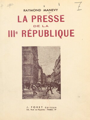 cover image of La presse de la IIIe République